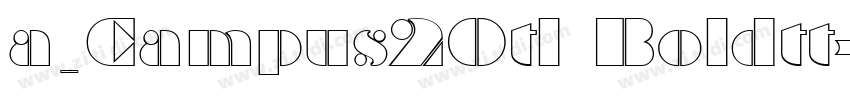 a_Campus2Otl Boldtt字体转换